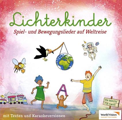 Lichterkinder - Spiel-Und Bewegungslieder Auf Welt - CD Audio