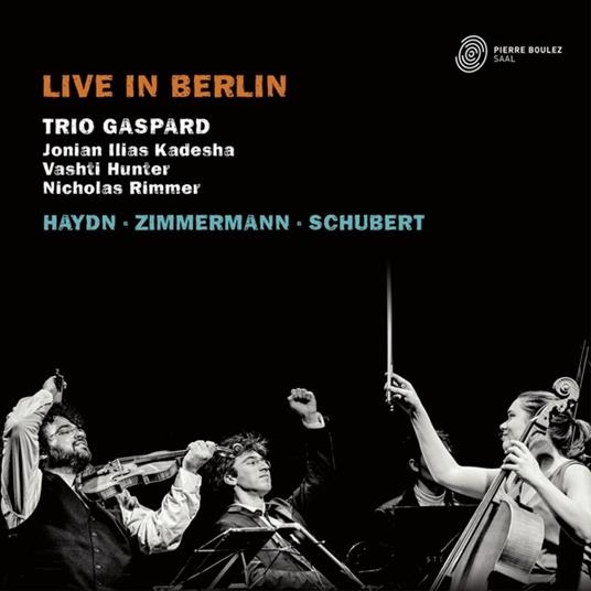 Schubert-Zimmermann-Haydn . Live In Berlin - CD Audio di Trio Gaspard