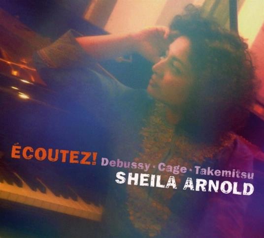 Ecoutez! - CD Audio di Sheila Arnold