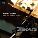 Winds & Strings - CD Audio di Spohr-Ibert-Janacek-Widmann