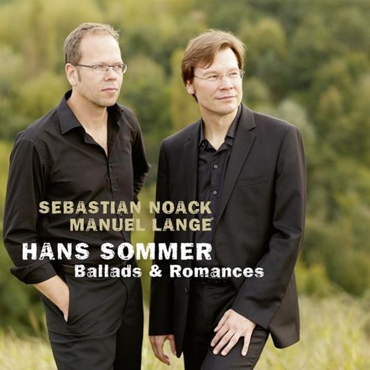 Ballads & Romances - CD Audio di Hans Sommer