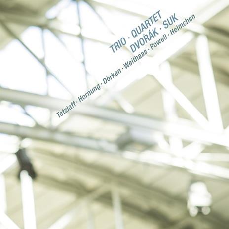 Trio & Quartet - CD Audio di Antonin Dvorak,Josef Suk