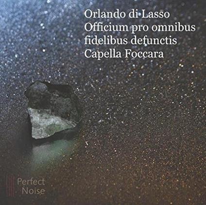 Officium Pro Omnibus Fidelibus Defunctis - CD Audio di O. De Lassus