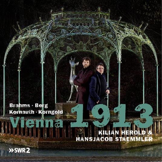Vienna 1913 - CD Audio di Kilian & Hansjacob Staemmler Herold