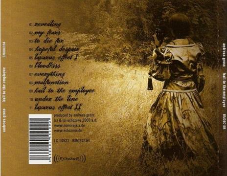 Hail To The Employee - CD Audio di Andreas Gross - 2