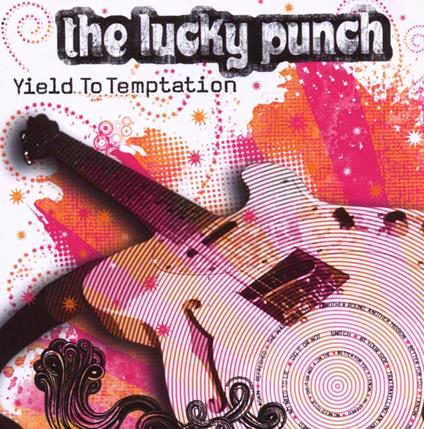 Yield to Temptation - CD Audio di Lucky Punch