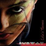 Lola's Themes - CD Audio di Subway