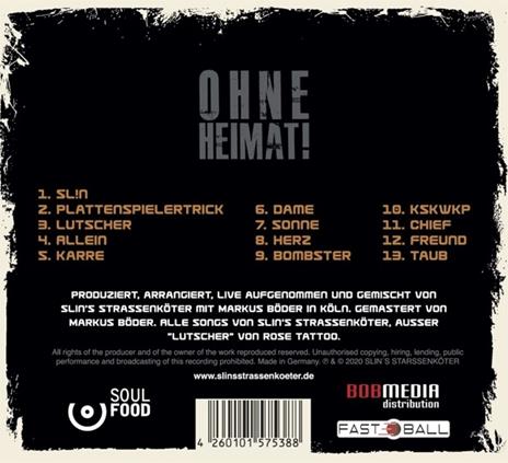 Ohne Heimat! - CD Audio di Slin's Strassenkoter - 2