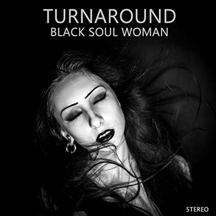 Black Soul Woman - CD Audio di Turnaround