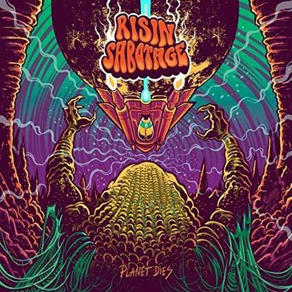 Planet Dies - Vinile LP di Risin Sabotage