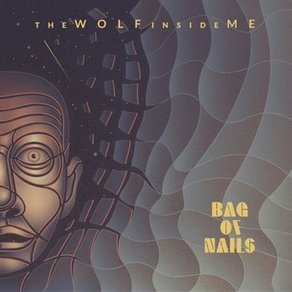 Wolf Inside Me - Vinile LP di Bag of Nails