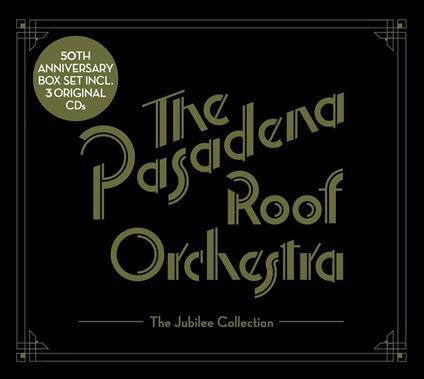 The Jubilee Collection - CD Audio di Pasadena Roof Orchestra