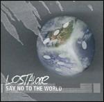 Say No to the World