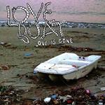 Love Is Gone