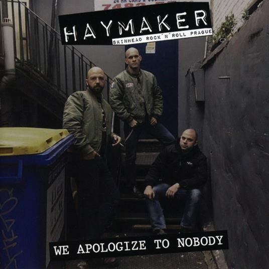 We Apologize to Nobody - CD Audio di Haymaker