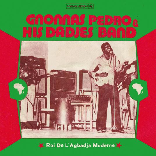 Roi De l'Agbadja Moderne 1974-1983 - Vinile LP di Gnonnas Pedro