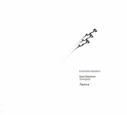 Ljulka - CD Audio di Ensemble Modern