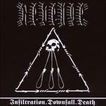 Infiltration.Downfall.Death - CD Audio di Revenge