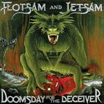 Doomsday For The Deceiver (Green Or Red Edition)