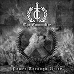 Power Through Unity - CD Audio di Committee