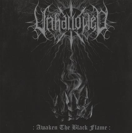 Awaken The Black Flame - CD Audio di Unhallowed