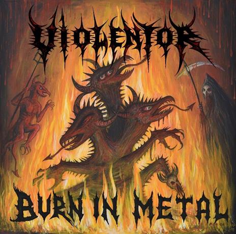 Burn In Metal - CD Audio di Violentor