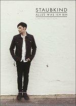 Alles Was Ich Bin (Limited Edition) - CD Audio di Staubkind