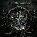 Aus Den Tiefen - CD Audio di Erdling