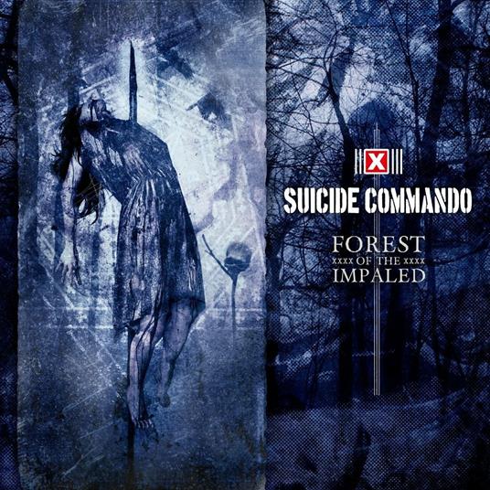 Forest of the Impaled - CD Audio di Suicide Commando