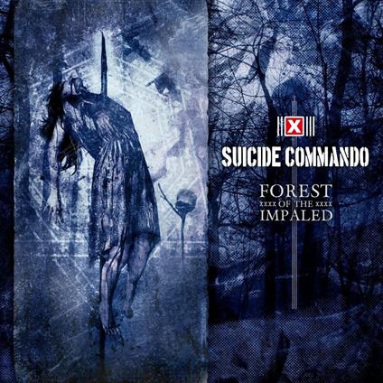 Forest of the Impaled (Digipack) - CD Audio di Suicide Commando