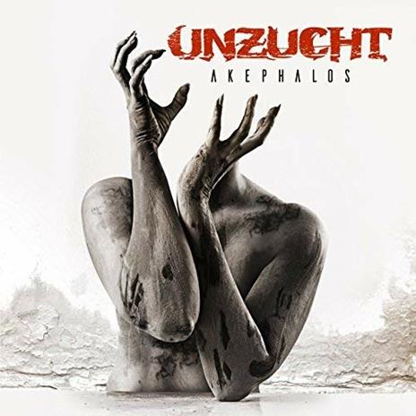 Akephalos - CD Audio di Unzucht