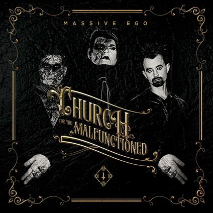 Church For The Malfunctioned - CD Audio di Massive Ego