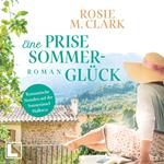 Eine Prise Sommerglück - Große Gefühle auf der Sonneninsel, Band 2 (ungekürzt)
