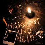 Missgunst & Neid - CD Audio di Placenta