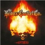 Antihero - CD Audio di Bronx Casket Co.