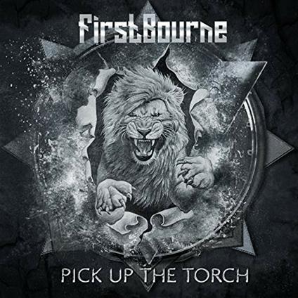 Pick Up the Torch - CD Audio di Firstbourne