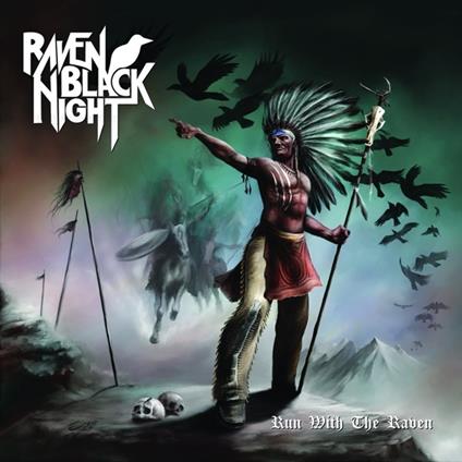 Run With The Raven - CD Audio di Raven Black Night