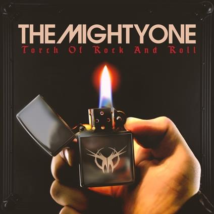 Torch Of Rock And Roll - CD Audio di Mighty One