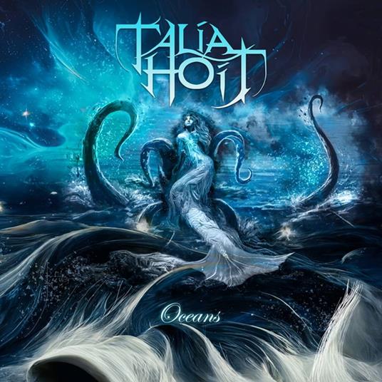 Oceans - CD Audio di Talia Hoit