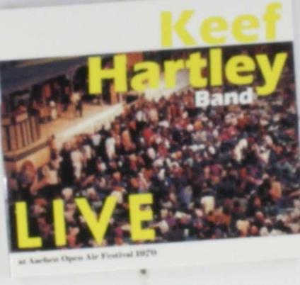 Live at Aachen Pop 1970 - CD Audio di Keef Hartley (Band)