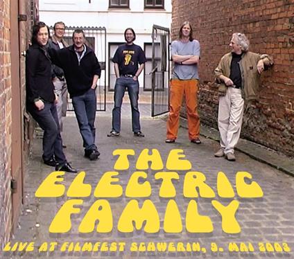 Live At Filmfest Schwerin 2003 - CD Audio di Electric Family