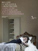 Vincenzo Bellini. I Capuleti e i Montecchi (DVD)