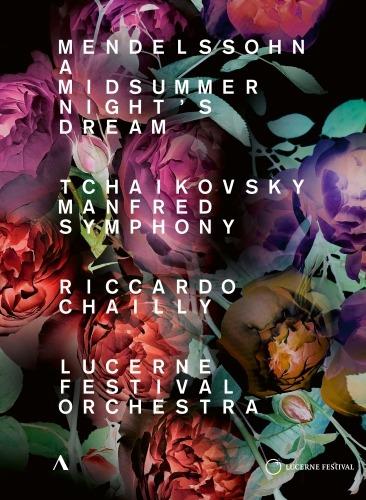Sogno di una notte di mezza estate op.61 estratti (DVD) - DVD di Felix Mendelssohn-Bartholdy,Riccardo Chailly,Orchestra del Festival di Lucerna