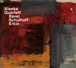 Ravel, Schulhoff, Erkin