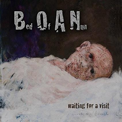 Waiting for a Visit - CD Audio di Bed of a Nun