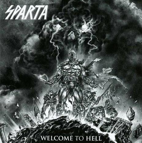 Welcome to Hell - CD Audio di Sparta