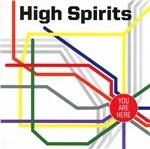You Are Here - CD Audio di High Spirits