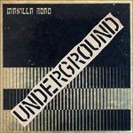 Underground - Vinile LP di Manilla Road