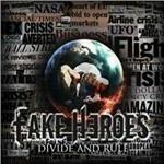 Divide and Rule - CD Audio di Fake Heroes