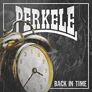Back In Time - CD Audio di Perkele